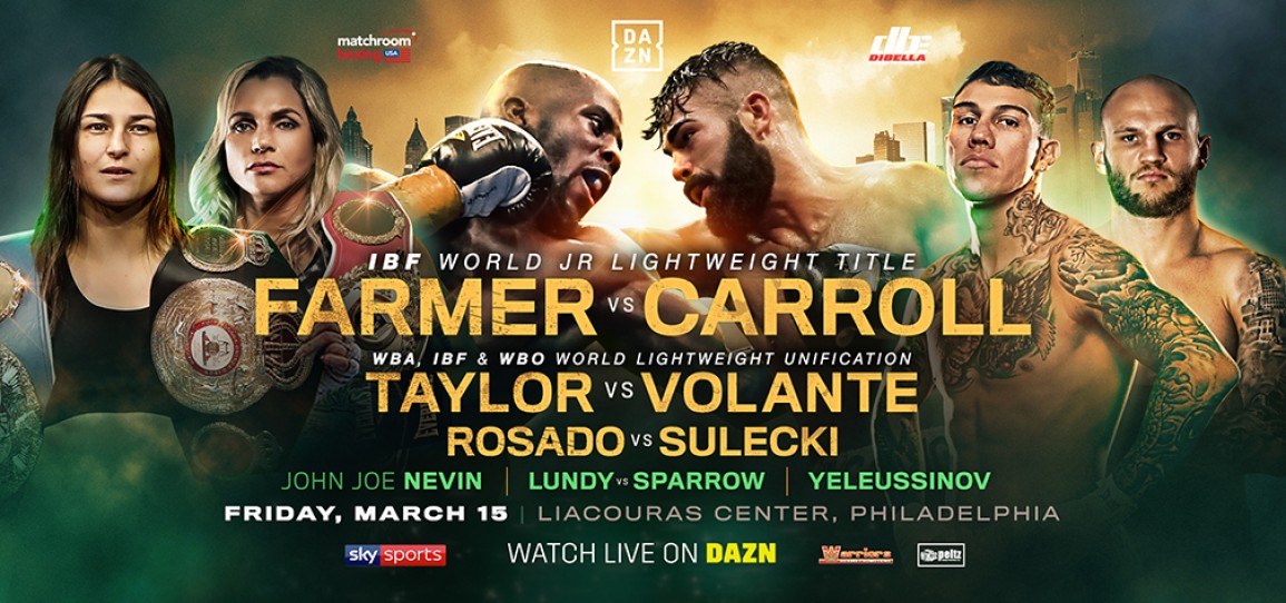 TEVIN FARMER TO DEFEND HIS IBF WORLD SUPER-FEATHERWEIGHT TITLE AGAINST JONO CARROLL ON FRIDAY MARCH 15