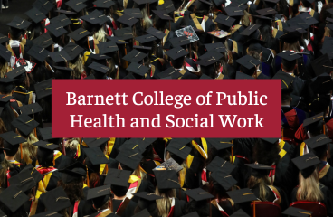 More Info for Barnett College of Public Health and School of Social Work Graduation