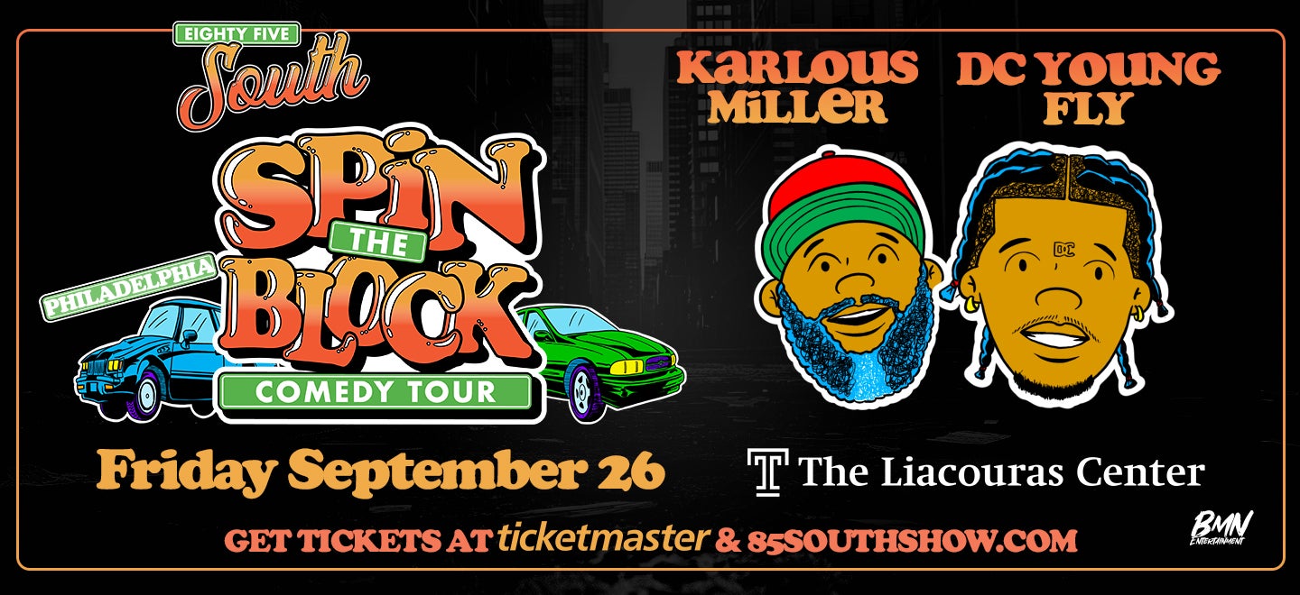 More Info for 85 South: Spin The Block Comedy Tour